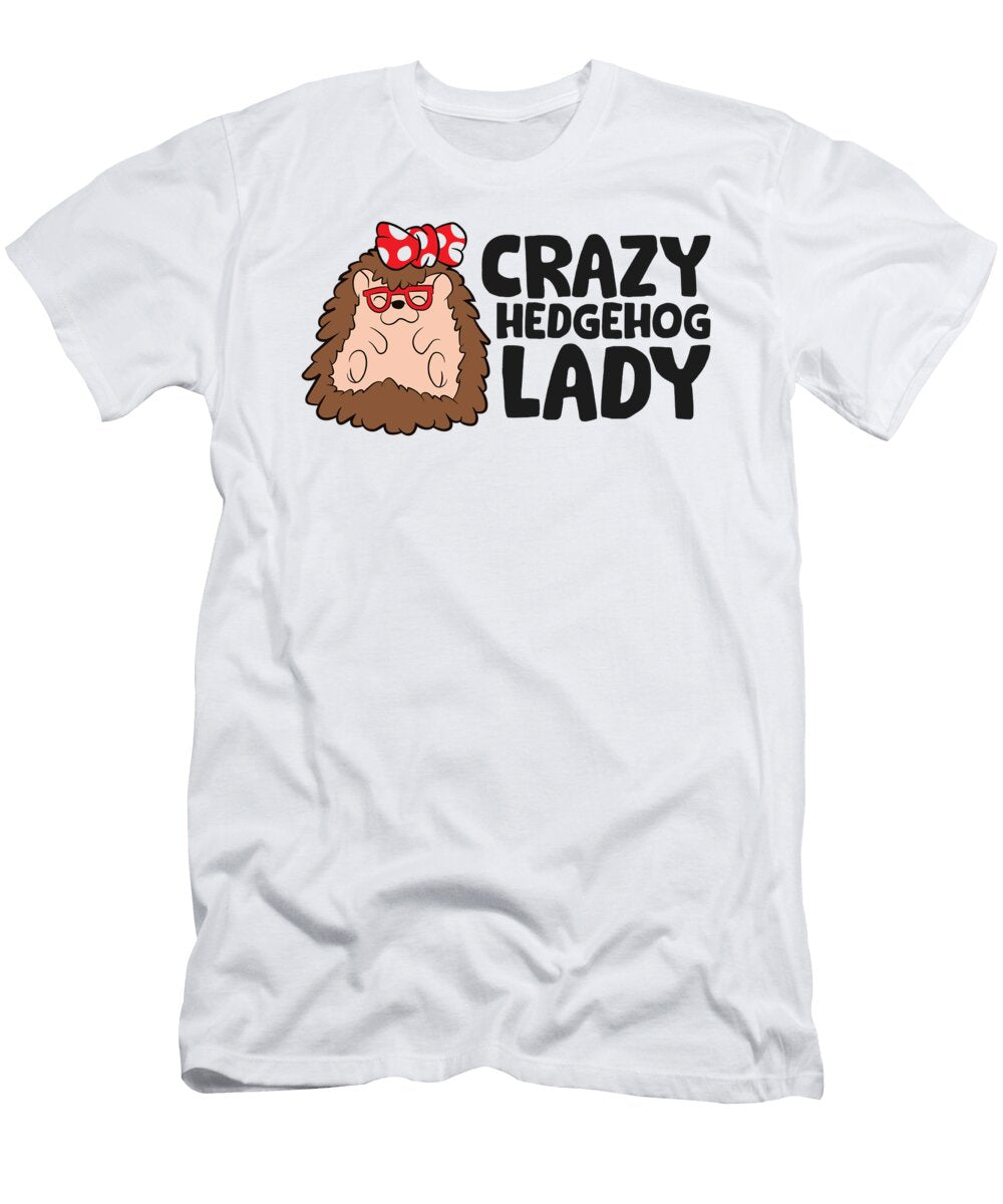 1 Crazy Hedgehog Lady Funny Hedgehog Eq Designs T-Shirt